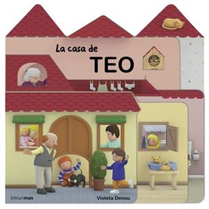 LA CASA DE TEO | 9788408124948 | DENOU, VIOLETA | Galatea Llibres | Librería online de Reus, Tarragona | Comprar libros en catalán y castellano online