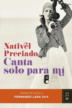 CANTA SOLO PARA MÍ | 9788408128847 | PRECIADO, NATIVEL | Galatea Llibres | Llibreria online de Reus, Tarragona | Comprar llibres en català i castellà online