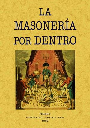 LA MASONERÍA POR DENTRO | 9788490014257 | Galatea Llibres | Librería online de Reus, Tarragona | Comprar libros en catalán y castellano online