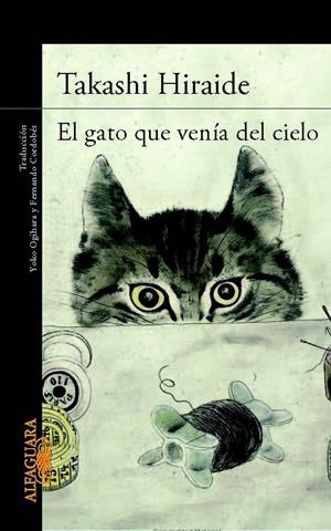 EL GATO QUE VENÍA DEL CIELO | 9788420414751 | HIRAIDE, TAKASHI | Galatea Llibres | Llibreria online de Reus, Tarragona | Comprar llibres en català i castellà online