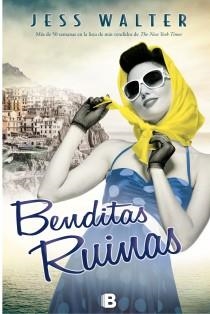 BENDITAS RUINAS | 9788466655132 | WALTER, JESS | Galatea Llibres | Llibreria online de Reus, Tarragona | Comprar llibres en català i castellà online