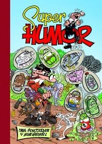 SUPERHUMOR 57: ¡MIL PORTADAS Y HUEVADAS! | 9788466654630 | IBÁÑEZ, FRANCISCO | Galatea Llibres | Librería online de Reus, Tarragona | Comprar libros en catalán y castellano online
