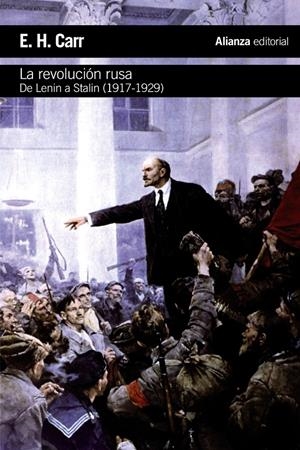 LA REVOLUCIÓN RUSA. DE LENIN A STALIN, 1917-1929 | 9788420688381 | CARR, E. H. | Galatea Llibres | Llibreria online de Reus, Tarragona | Comprar llibres en català i castellà online