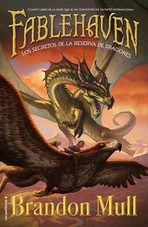 FABLEHAVEN IV. LOS SECRETOS DE LA RESERVA DE DRAGONES | 9788499188768 | MULL, BRANDON | Galatea Llibres | Llibreria online de Reus, Tarragona | Comprar llibres en català i castellà online