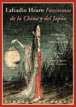 FANTASMAS DE LA CHINA Y DEL JAPÓN.  | 9788415177326 | HEARN, LAFCADIO | Galatea Llibres | Llibreria online de Reus, Tarragona | Comprar llibres en català i castellà online