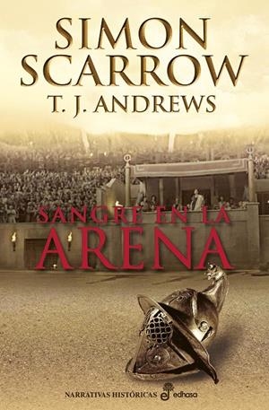 SANGRE EN LA ARENA | 9788435062770 | SCARROW, SIMON | Galatea Llibres | Llibreria online de Reus, Tarragona | Comprar llibres en català i castellà online