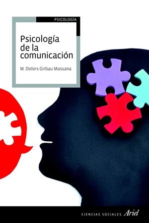 PSICOLOGÍA DE LA COMUNICACIÓN | 9788434418554 | GIRBAU, M.DOLORS | Galatea Llibres | Librería online de Reus, Tarragona | Comprar libros en catalán y castellano online