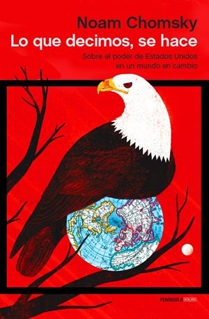 LO QUE DECIMOS, SE HACE | 9788499423401 | CHOMSKY, NOAM | Galatea Llibres | Llibreria online de Reus, Tarragona | Comprar llibres en català i castellà online