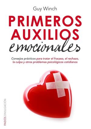PRIMEROS AUXILIOS EMOCIONALES | 9788449330438 | WINCH, GUY | Galatea Llibres | Librería online de Reus, Tarragona | Comprar libros en catalán y castellano online