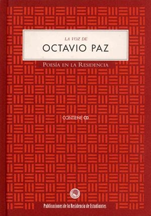 LA VOZ DE OCTAVIO PAZ (+ CD) | 9788493998820 | PAZ, OCTAVIO | Galatea Llibres | Llibreria online de Reus, Tarragona | Comprar llibres en català i castellà online