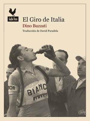 EL GIRO DE ITALIA | 9788494235719 | BUZZATI, DINO | Galatea Llibres | Librería online de Reus, Tarragona | Comprar libros en catalán y castellano online