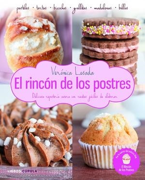 EL RINCÓN DE LOS POSTRES | 9788448019433 | LOSADA, VERONICA | Galatea Llibres | Librería online de Reus, Tarragona | Comprar libros en catalán y castellano online