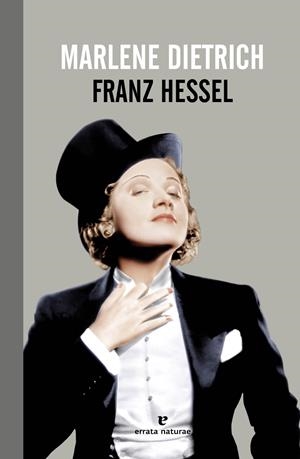 MARLENE DIETRICH | 9788415217732 | HESSEL, FRANZ | Galatea Llibres | Llibreria online de Reus, Tarragona | Comprar llibres en català i castellà online