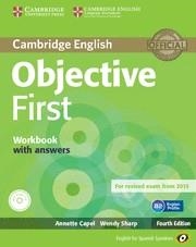 OBJECTIVE FIRST FOR SPANISH SPEAKERS. WORKBOOK WITH ANSWERS AUDIO CD 4TH EDITION | 9788483236833 | Galatea Llibres | Librería online de Reus, Tarragona | Comprar libros en catalán y castellano online