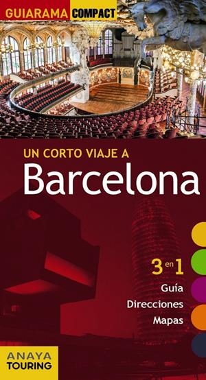 BARCELONA GUIARAMA COMPACT | 9788499356624 | CILLERUELO GARCÍA, JOSÉ ÁNGEL/RAFÍ ROIG, JOSEP MANUEL/MARTÍNEZ I EDO, XAVIER | Galatea Llibres | Librería online de Reus, Tarragona | Comprar libros en catalán y castellano online