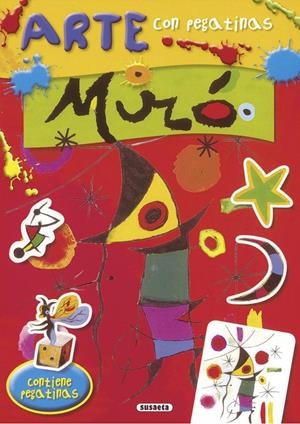 MIRÓ. ARTE CON PEGATINAS | 9788467727746 | MORÁN, JOSÉ | Galatea Llibres | Librería online de Reus, Tarragona | Comprar libros en catalán y castellano online