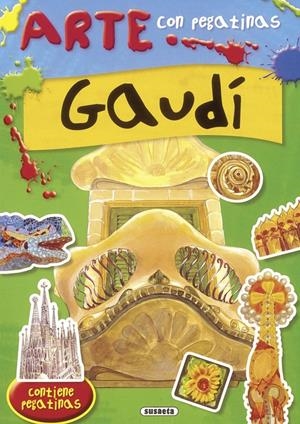 GAUDÍ. ARTE CON PEGATINAS | 9788467727722 | MORÁN, JOSÉ | Galatea Llibres | Librería online de Reus, Tarragona | Comprar libros en catalán y castellano online