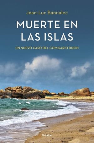 MUERTE EN LAS ISLAS (COMISARIO DUPIN 2) | 9788425352492 | BANNALEC, JEAN-LUC | Galatea Llibres | Llibreria online de Reus, Tarragona | Comprar llibres en català i castellà online