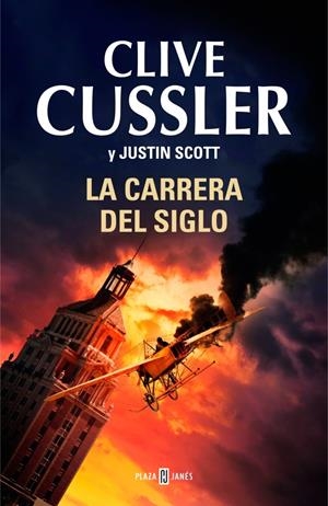 LA CARRERA DEL SIGLO (ISAAC BELL 4) | 9788401342356 | CUSSLER, CLIVE / SCOTT,JUSTIN | Galatea Llibres | Llibreria online de Reus, Tarragona | Comprar llibres en català i castellà online