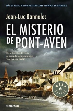 EL MISTERIO DE PONT-AVEN (COMISARIO DUPIN 1) | 9788490328316 | BANNALEC, JEAN-LUC | Galatea Llibres | Librería online de Reus, Tarragona | Comprar libros en catalán y castellano online