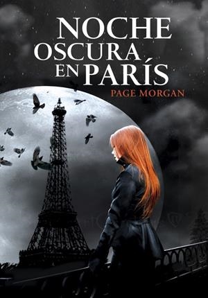 NOCHE OSCURA EN PARÍS | 9788490430118 | MORGAN, PAGE | Galatea Llibres | Librería online de Reus, Tarragona | Comprar libros en catalán y castellano online