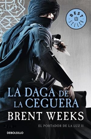 LA DAGA DE LA CEGUERA (EL PORTADOR DE LUZ 2) | 9788490323090 | WEEKS, BRENT | Galatea Llibres | Llibreria online de Reus, Tarragona | Comprar llibres en català i castellà online