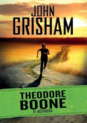 THEODORE BOONE 4: EL ACTIVISTA | 9788490431191 | GRISHAM, JOHN | Galatea Llibres | Librería online de Reus, Tarragona | Comprar libros en catalán y castellano online