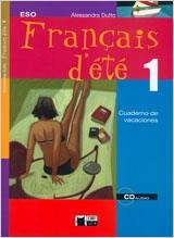 FRANÇAIS D'ÉTÉ 1º ESO | 9788431682200 | CIDEB EDITRICE S.R.L. | Galatea Llibres | Librería online de Reus, Tarragona | Comprar libros en catalán y castellano online