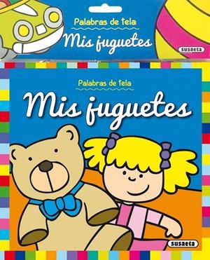 MIS JUGUETES | 9788467731118 | Galatea Llibres | Librería online de Reus, Tarragona | Comprar libros en catalán y castellano online