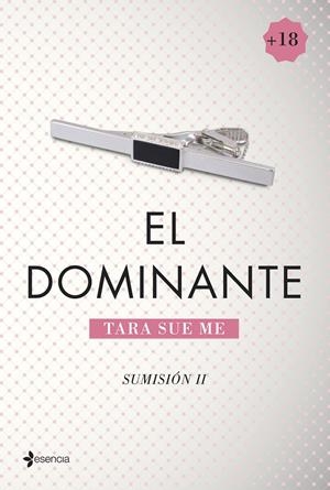 EL DOMINANTE. SUMISIÓN 2 | 9788408128977 | SUE ME, TARA  | Galatea Llibres | Llibreria online de Reus, Tarragona | Comprar llibres en català i castellà online