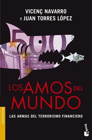 LOS AMOS DEL MUNDO | 9788467041354 | NAVARRO, VICENÇ /JUAN TORRES LÓPEZ | Galatea Llibres | Librería online de Reus, Tarragona | Comprar libros en catalán y castellano online