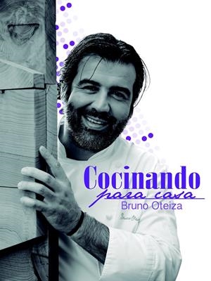 COCINANDO PARA CASA | 9788496177901 | OTEIZA, BRUNO | Galatea Llibres | Llibreria online de Reus, Tarragona | Comprar llibres en català i castellà online