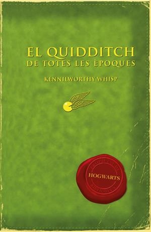 EL QUIDDITCH DE TOTES LES ÈPOQUES | 9788497879705 | ROWLING, J. K. | Galatea Llibres | Llibreria online de Reus, Tarragona | Comprar llibres en català i castellà online