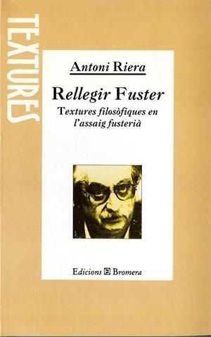 RELLEGIR FUSTER | 9788476602300 | RIERA, ANTONI | Galatea Llibres | Librería online de Reus, Tarragona | Comprar libros en catalán y castellano online