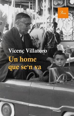 UN HOME QUE SE'N VA | 9788475885148 | VILLATORO, VICENÇ | Galatea Llibres | Llibreria online de Reus, Tarragona | Comprar llibres en català i castellà online