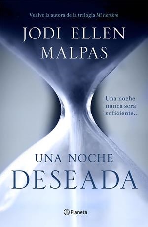 DESEADA. UNA NOCHE, 1 | 9788408132288 | MALPAS, JODI ELLEN | Galatea Llibres | Librería online de Reus, Tarragona | Comprar libros en catalán y castellano online
