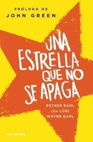 UNA ESTRELLA QUE NO SE APAGA | 9788415594352 | EARL, ESTHER | Galatea Llibres | Librería online de Reus, Tarragona | Comprar libros en catalán y castellano online