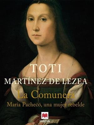 COMUNERA, LA | 9788496231016 | MARTINEZ DE LEZEA, TOTI | Galatea Llibres | Llibreria online de Reus, Tarragona | Comprar llibres en català i castellà online