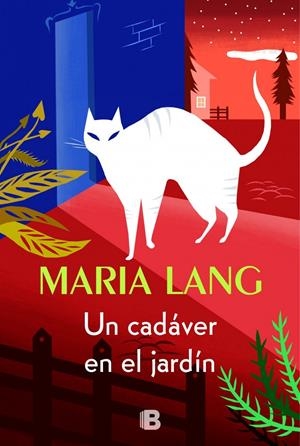UN CADÁVER EN EL JARDÍN | 9788440696472 | LANG, MARIA | Galatea Llibres | Llibreria online de Reus, Tarragona | Comprar llibres en català i castellà online