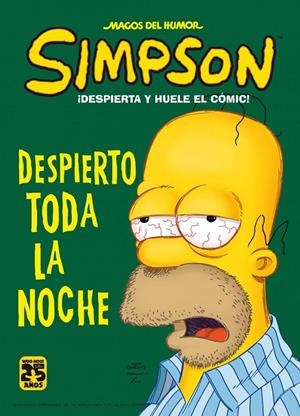 DESPIERTO TODQA LA NOCHE. MAGOS DEL HUMOR SIMPSON 43 | 9788466654418 | Galatea Llibres | Librería online de Reus, Tarragona | Comprar libros en catalán y castellano online