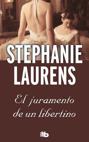 EL JURAMENTO DE UN LIBERTINO | 9788498729719 | LAURENS, STEPHANIE | Galatea Llibres | Llibreria online de Reus, Tarragona | Comprar llibres en català i castellà online