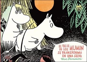 EL VALLE DE LOS MUMIN SE TRANSFORMA EN UNA SELVA | 9788494165276 | JANSSON, TOVE | Galatea Llibres | Llibreria online de Reus, Tarragona | Comprar llibres en català i castellà online