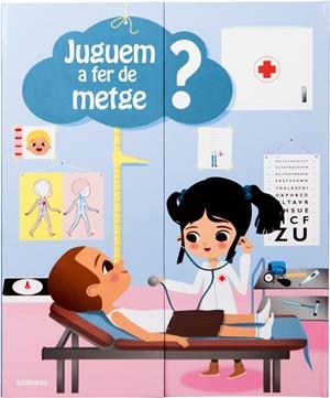 JUGUEM A FER DE METGE? | 9788498259377 | Galatea Llibres | Librería online de Reus, Tarragona | Comprar libros en catalán y castellano online