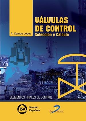 VÁLVULAS DE CONTROL | 9788499697994 | CAMPO LOPEZ, ANTONIO | Galatea Llibres | Librería online de Reus, Tarragona | Comprar libros en catalán y castellano online