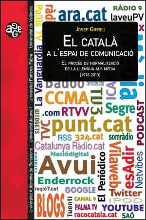 EL CATALÀ A L’ESPAI DE COMUNICACIÓ | 9788437092928 | GIFREU I PINSACH, JOSEP | Galatea Llibres | Llibreria online de Reus, Tarragona | Comprar llibres en català i castellà online