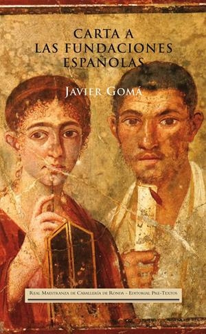 CARTA A LAS FUNDACIONES ESPAÑOLAS Y OTROS ENSAYOS DEL MISMO ESTILO | 9788415894476 | GOMÀ, JAVIER | Galatea Llibres | Librería online de Reus, Tarragona | Comprar libros en catalán y castellano online