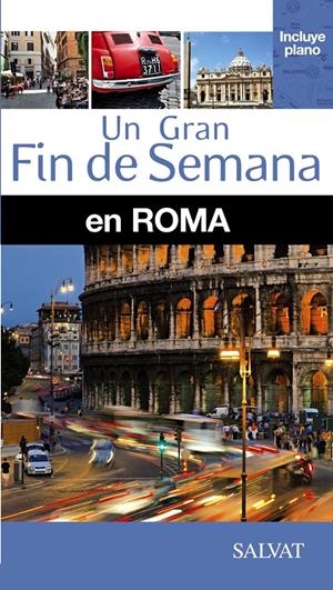 ROMA UN GRAN FIN DE SEMANA | 9788499356570 | Galatea Llibres | Librería online de Reus, Tarragona | Comprar libros en catalán y castellano online