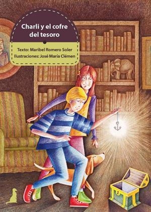 CHARLI Y EL COFRE DEL TESORO | 9788496870888 | ROMERO SOLER, MARIBEL | Galatea Llibres | Llibreria online de Reus, Tarragona | Comprar llibres en català i castellà online