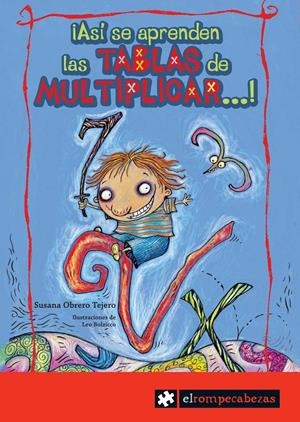 ASÍ SE APRENDEN LAS TABLAS DE MULTIPLICAR...! | 9788415016090 | OBRERO TEJERO, SUSANA | Galatea Llibres | Librería online de Reus, Tarragona | Comprar libros en catalán y castellano online