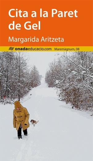 CITA A LA PARET DE GEL | 9788415896456 | ARITZETA, MARGARIDA | Galatea Llibres | Llibreria online de Reus, Tarragona | Comprar llibres en català i castellà online